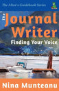 The Journal Writer: Finding Your Voice - Paperback