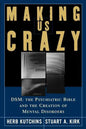 Making Us Crazy - Paperback