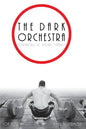 The Dark Orchestra - Paperback