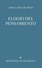 Elogio del Pensamiento: Seguido de Jacques Derrida, Un Pensador Monstruoso - Paperback
