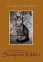 My Life with the Scorpion Kitten - Hardcover