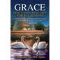 Grace: God's Enduring Gift for All Seasons - Paperback