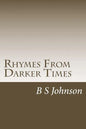 Rhymes From Darker Times: Poetry with a hint of madness - Paperback
