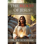 The Blood of Jesus: The 7 Ways Jesus Shed His Blood for You - Paperback