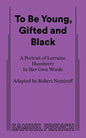 To Be Young, Gifted and Black - Paperback