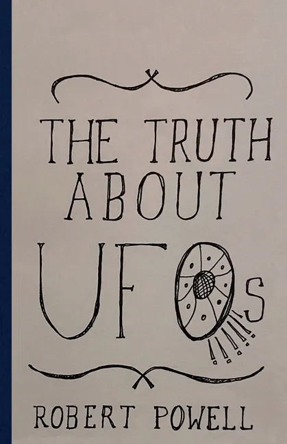 The Truth About UFOs: A Scientific Perspective - Hardcover