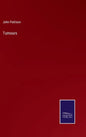Tumours - Hardcover