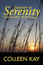 Journey to Serenity: A Personal Path to Self-Discovery - Paperback