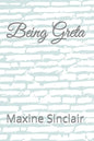 Being Greta - Paperback