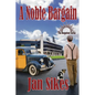 A Noble Bargain - Paperback
