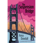The Suspension Bridge - Paperback