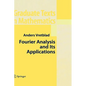 Fourier Analysis and Its Applications - Hardcover