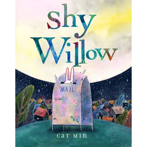 Shy Willow - Hardcover