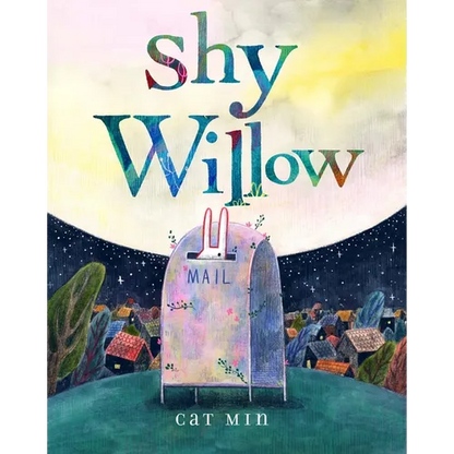 Shy Willow - Hardcover