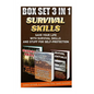 Survival Skills BOX SET 3 IN 1: Save Your Life With Survival Skills: (Preparedness, SHTF Stockpile, Emergency Preparedness Camping, How To Survive Nat - Paperback