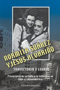 NORMITA SUÁREZ y JESÚS ALVARIÑO TRAYECTORIA Y LEGADO. Precursores de la radio y la televisión en Cuba y Latinoamérica - Paperback