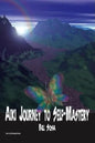 Aiki: Journey to Self-Mastery - Paperback
