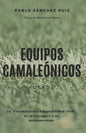 Equipos Camaleónicos: La Variabilidad o Adaptabilidad (VoA) en el juego y su entrenamiento - Paperback