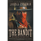 The Bandit and Other Best Western Stories: A Western Short Story Collection - Paperback