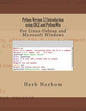 Python Version 3.2 Introduction using IDLE and PythonWin: For Linux-Debian and Microsoft Windows - Paperback