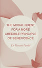 The Moral Quest for a More Credible Principle of Beneficence - Hardcover