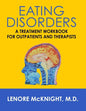 Eating Disorders: A Treatment Workbook for Outpatients and Therapists - Paperback
