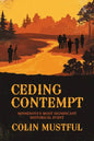 Ceding Contempt: Minnesota's Most Significant Historical Event - Paperback