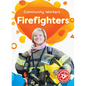 Firefighters - Library Binding