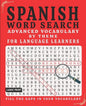 Spanish Word Search: Advanced Vocabulary By Theme For Language Learners Large Print - Paperback