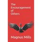 The Encouragement of Others - Paperback