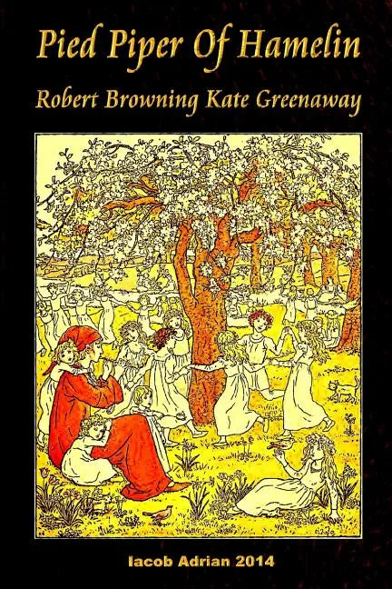 Pied Piper Of Hamelin Robert Browning Kate Greenaway - Paperback