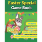 Easter Special Game Book: Easter book with coloring, mazes, sudoku, DOT TO DOT, math, and drawing for children - Easter gift for children - Paperback