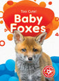 Baby Foxes - Library Binding