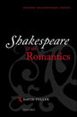 Shakespeare and the Romantics - Paperback