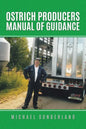 Ostrich Producers Manual of Guidance - Paperback
