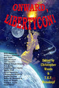Onward, LibertyCon! - Paperback