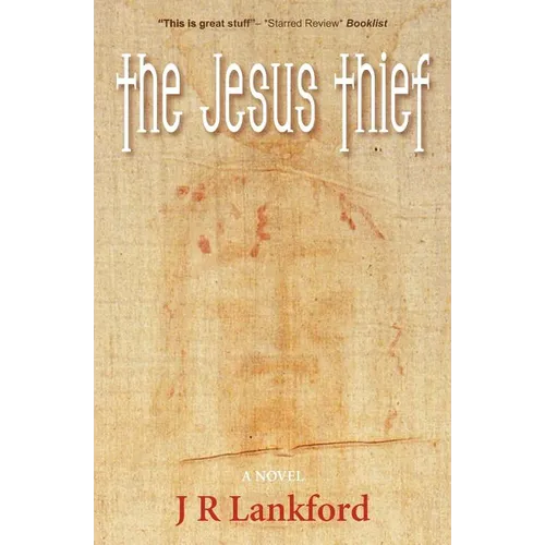 The Jesus Thief (the Jesus Thief Series, Book 1) - Paperback
