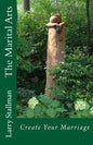 The Marital Arts - Paperback