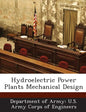 Hydroelectric Power Plants Mechanical Design - Paperback