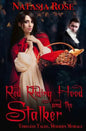 Red Riding Hood and the Stalker - Paperback