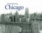 Remembering Chicago - Paperback