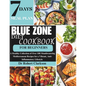 Blue Zone Diet Cookbook For Beginners: A Healthy Collection of Over 100 Mouthwatering Mediterranean Recipes for a Vibrant, Anti-inflammatory Lifestyle - Paperback