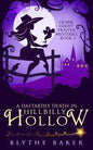 A Dastardly Death in Hillbilly Hollow - Paperback