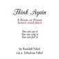Think Again: A Book of Poems, Songs and Lyrics - Paperback