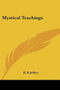 Mystical Teachings - Paperback