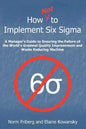 How Not to Implement Six SIGMA - Paperback