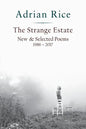 The Strange Estate: New & Selected Poems 1986 - 2017 - Paperback