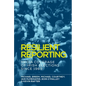 Resilient Reporting: Media Coverage of Irish Elections Since 1969 - Paperback