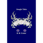 Jungle Tales - Paperback