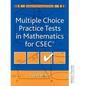 Multiple Choice Practice Tests in Mathematics for CXC - Paperback